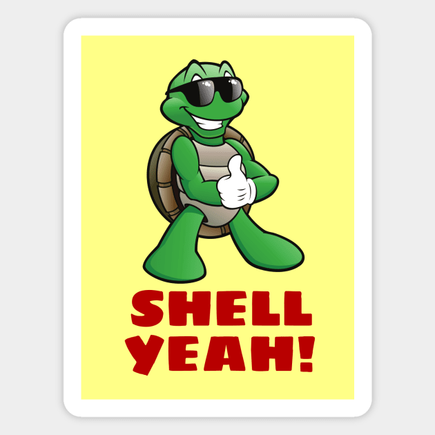 Shell Yeah | Turtle Pun Magnet by Allthingspunny